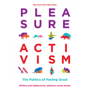 Pleasure Activism - Peaches