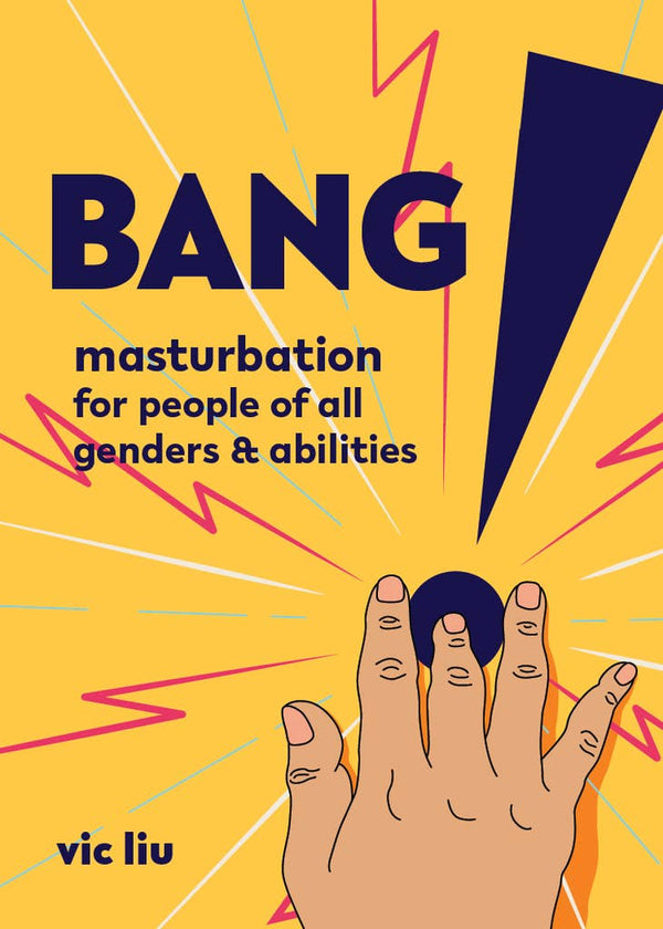 Bang! Masturbation for People of All Genders & - Peaches