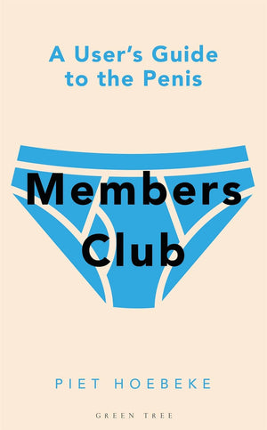 Members Club: A User's Guide to the Penis - Peaches